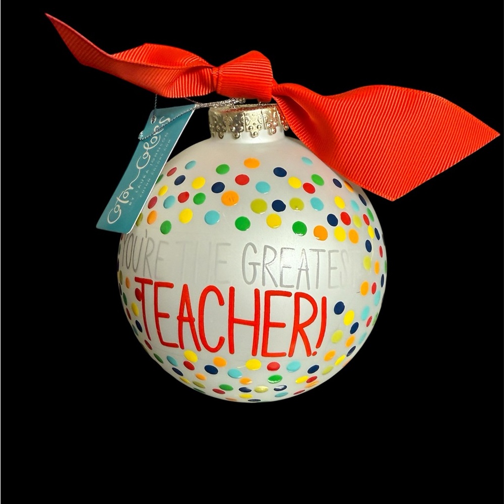 Coton Colors Festive Ornament “You’re The Greatest Teacher” with Multicolor Dots